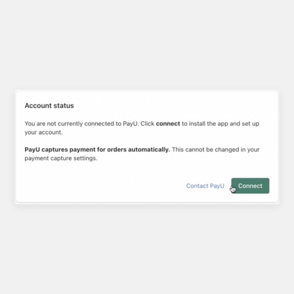 Shopify admin Account status panel saying you are not currently connected to PayU, that PayU captures payment for orders automatically, with Contact PayU and Connect buttons